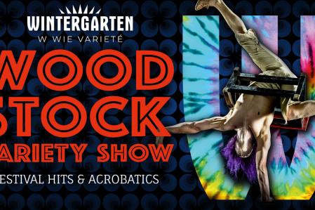 Woodstock Show im Wintergarten Varieté